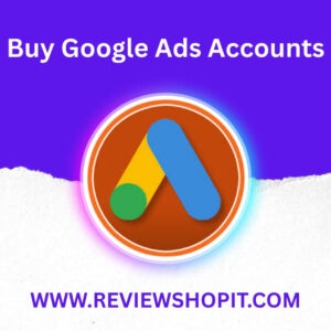 Buy Google Ads Accounts